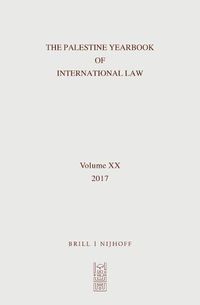 Cover image for The Palestine Yearbook of International Law, Volume 20 (2017)