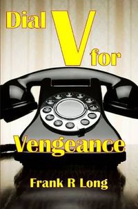 Cover image for Dial V For Vengeance