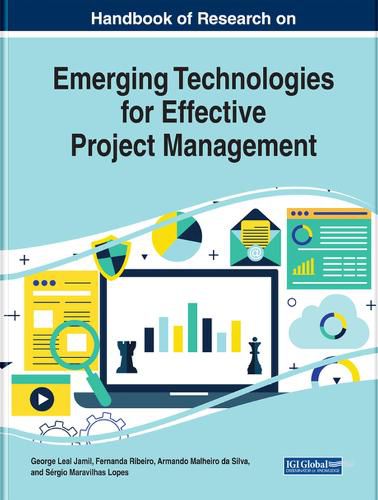 Cover image for Handbook of Research on Emerging Technologies for Effective Project Management