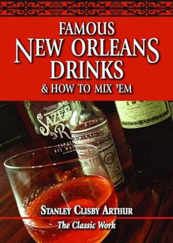 Cover image for Famous New Orleans Drinks and How to Mix 'Em