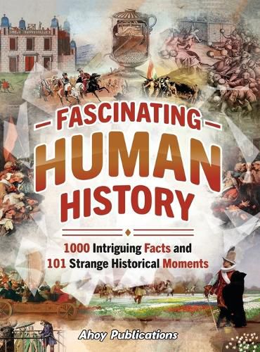 Cover image for Fascinating Human History