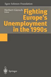 Cover image for Fighting Europe's Unemployment in the 1990s