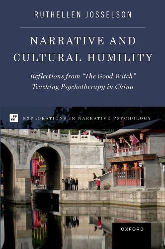 Cover image for Narrative and Cultural Humility: Reflections from  The Good Witch  Teaching Psychotherapy in China