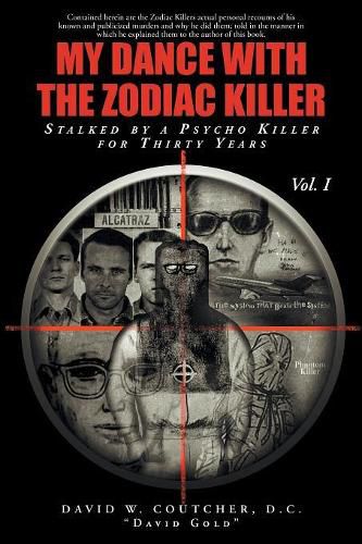 Cover image for My Dance with the Zodiac Killer