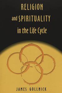 Cover image for Religion and Spirituality in the Life Cycle