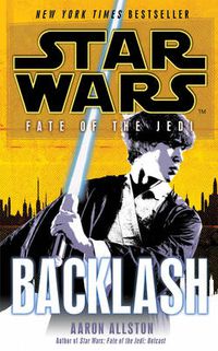 Cover image for Star Wars: Fate of the Jedi - Backlash