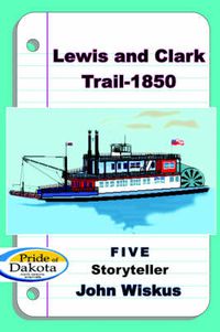 Cover image for Lewis and Clark Trail-1850