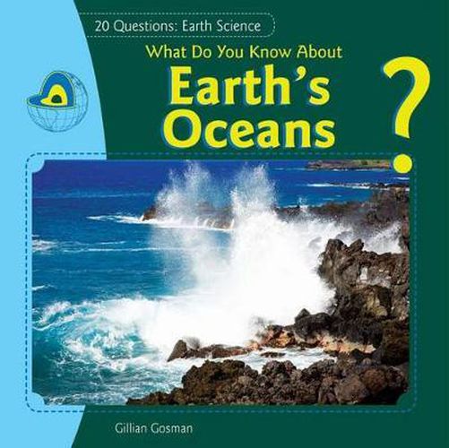 What Do You Know about Earth's Oceans?