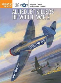 Cover image for Allied Jet Killers of World War 2