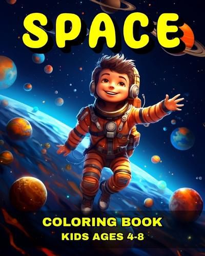 Cover image for Space Coloring Book for Kids Ages 4-8