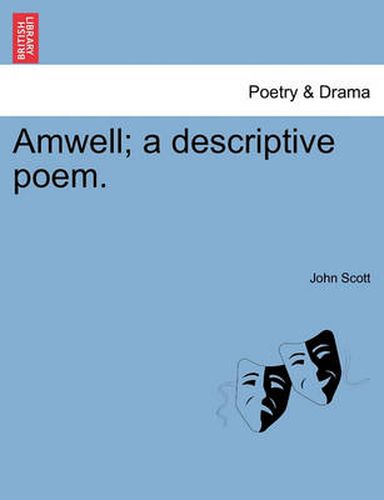 Cover image for Amwell; A Descriptive Poem.