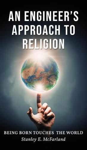 Cover image for An Engineer's Approach to Religion