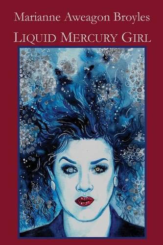 Cover image for Liquid Mercury Girl