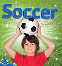 Cover image for Bug Club Level 10 - Blue: Soccer (Reading Level 10/F&P Level F)