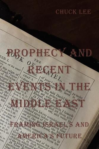 Cover image for Prophecy and Recent Events in the Middle East