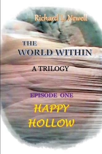 Cover image for THE WORLD WITHIN Episode One HAPPY HOLLOW