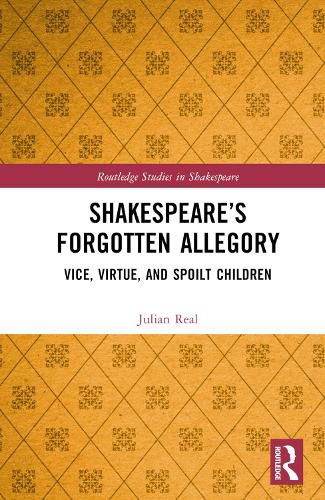Cover image for Shakespeare's Forgotten Allegory