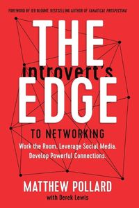 Cover image for The Introvert's Edge to Networking