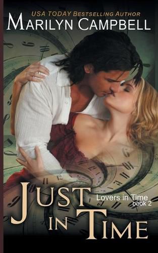 Cover image for Just in Time (Lovers in Time Series, Book 2)