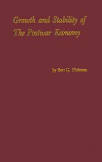 Cover image for Growth and Stability of the Postwar Economy