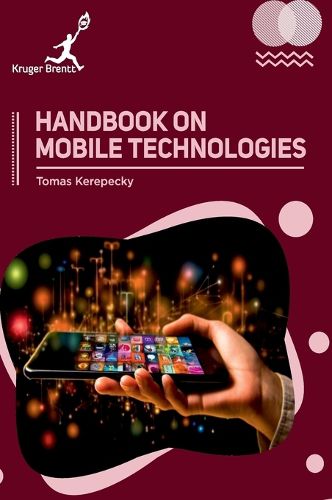 Cover image for Handbook on Mobile Technologies