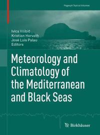 Cover image for Meteorology and Climatology of the Mediterranean and Black Seas