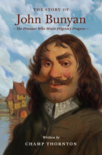 Cover image for The Story of John Bunyan