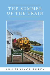 Cover image for The Summer of the Train