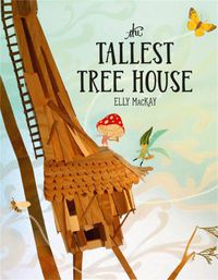 Cover image for The Tallest Tree House