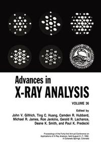 Cover image for Advances in X-Ray Analysis: Volume 36