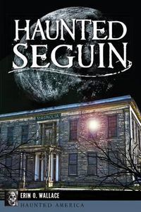 Cover image for Haunted Seguin