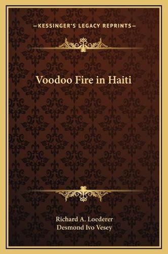 Cover image for Voodoo Fire in Haiti