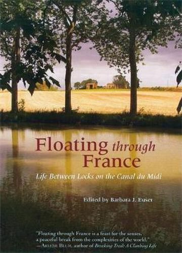 Floating Through France: Life Between Locks on the Canal du Midi