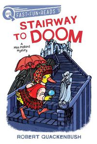 Cover image for Stairway to Doom: A Miss Mallard Mystery
