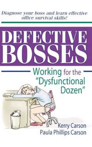 Cover image for Defective Bosses: Working for the  Dysfunctional Dozen