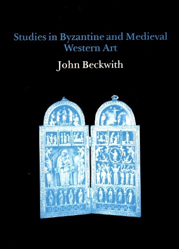 Cover image for Studies in Byzantine and Mediaeval Western Art