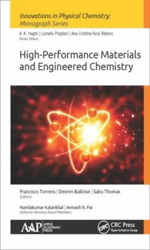 Cover image for High-Performance Materials and Engineered Chemistry