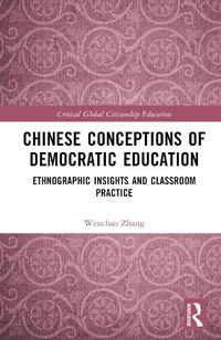 Cover image for Chinese Conceptions of Democratic Education