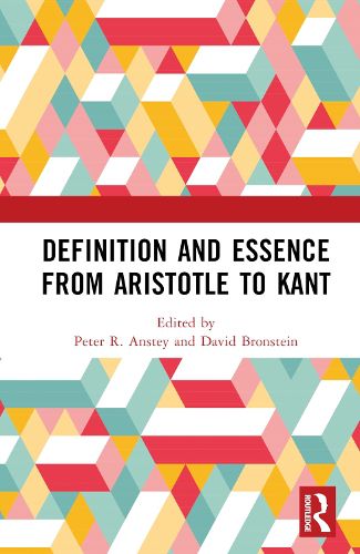 Cover image for Definition and Essence from Aristotle to Kant