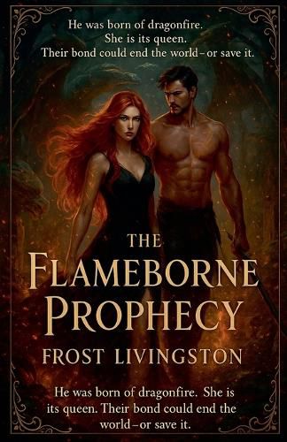 Cover image for The Flameborne Prophecy