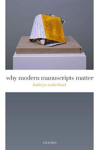 Cover image for Why Modern Manuscripts Matter