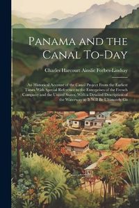 Cover image for Panama and the Canal To-day