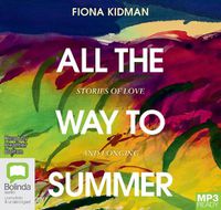 Cover image for All The Way To Summer