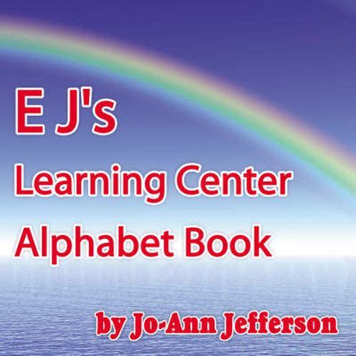 Cover image for E J's Learning Center Alphabet Book