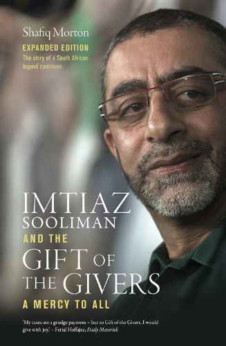 Cover image for Imtiaz Sooliman and the Gift Of the Givers: A Mercy To All