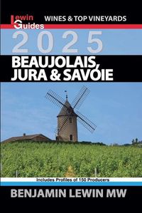 Cover image for Beaujolais, Jura, and Savoie 2025