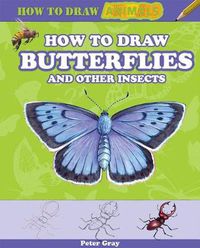 Cover image for How to Draw Butterflies and Other Insects