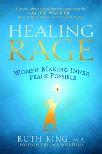 Cover image for Healing Rage: Women Making Inner Peace Possible