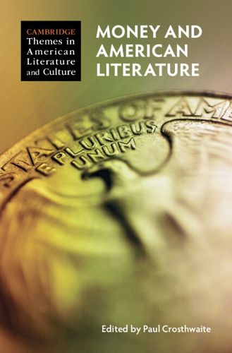 Cover image for Money and American Literature