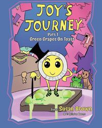 Cover image for Joy's Journey: Grapes On Toast